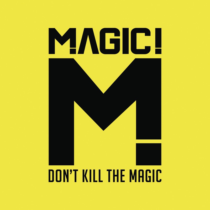 Meaning of MAGIC! - Rude | TuneInsights